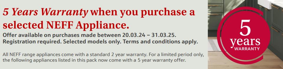 Neff 5 Year Warranty on Selected Appliances